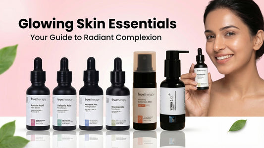 Glowing skin products lineup for healthy clear skin and an effective best skin care routine.