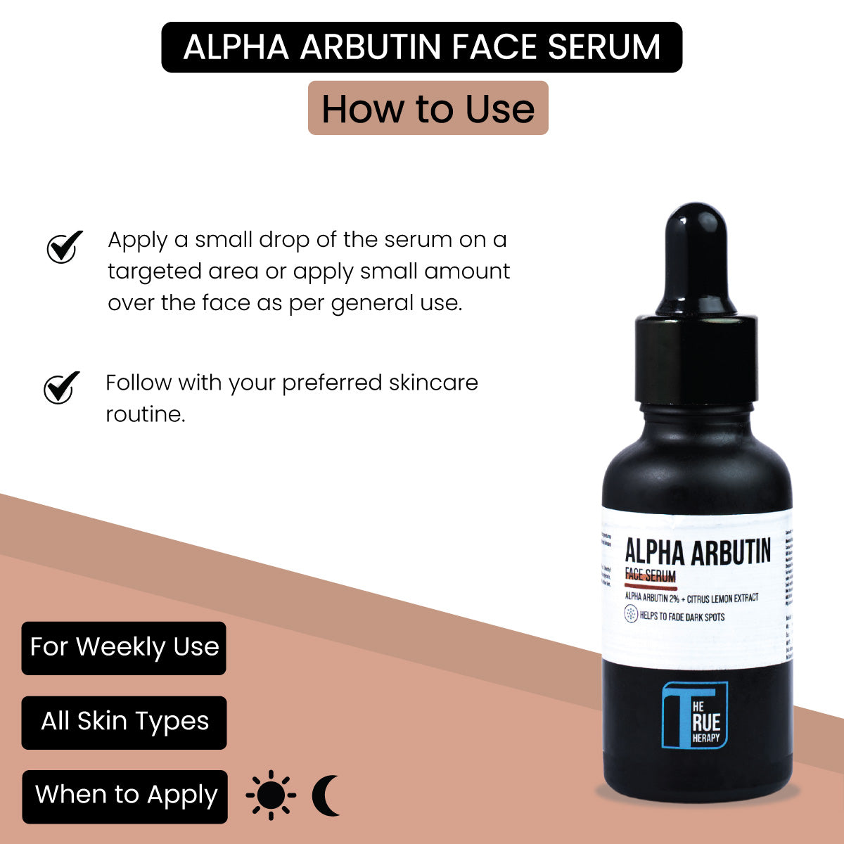 ALPHA ARBUTIN Face Serum - How To Use