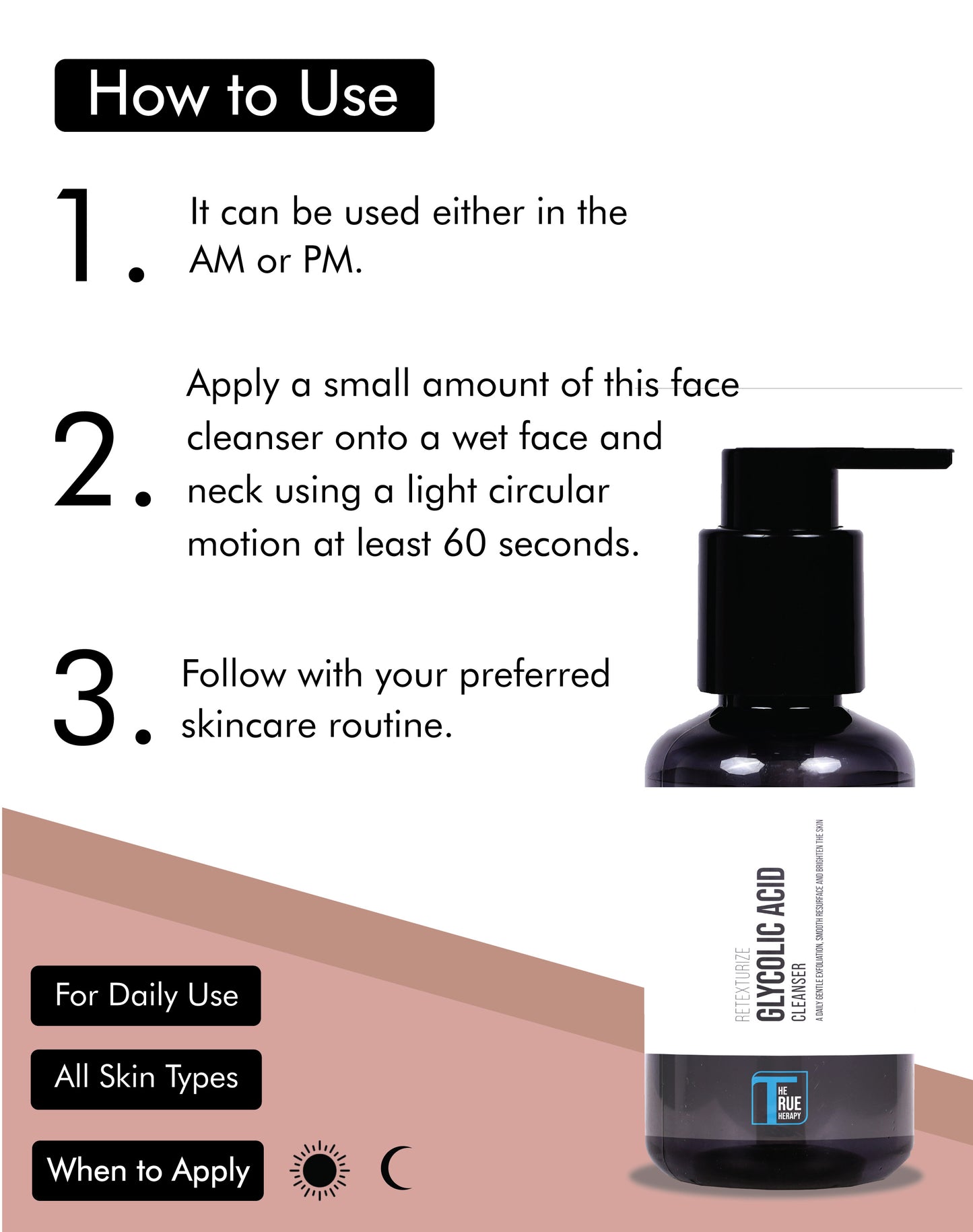 GLYCOLIC ACID CLEANSER - How To Use