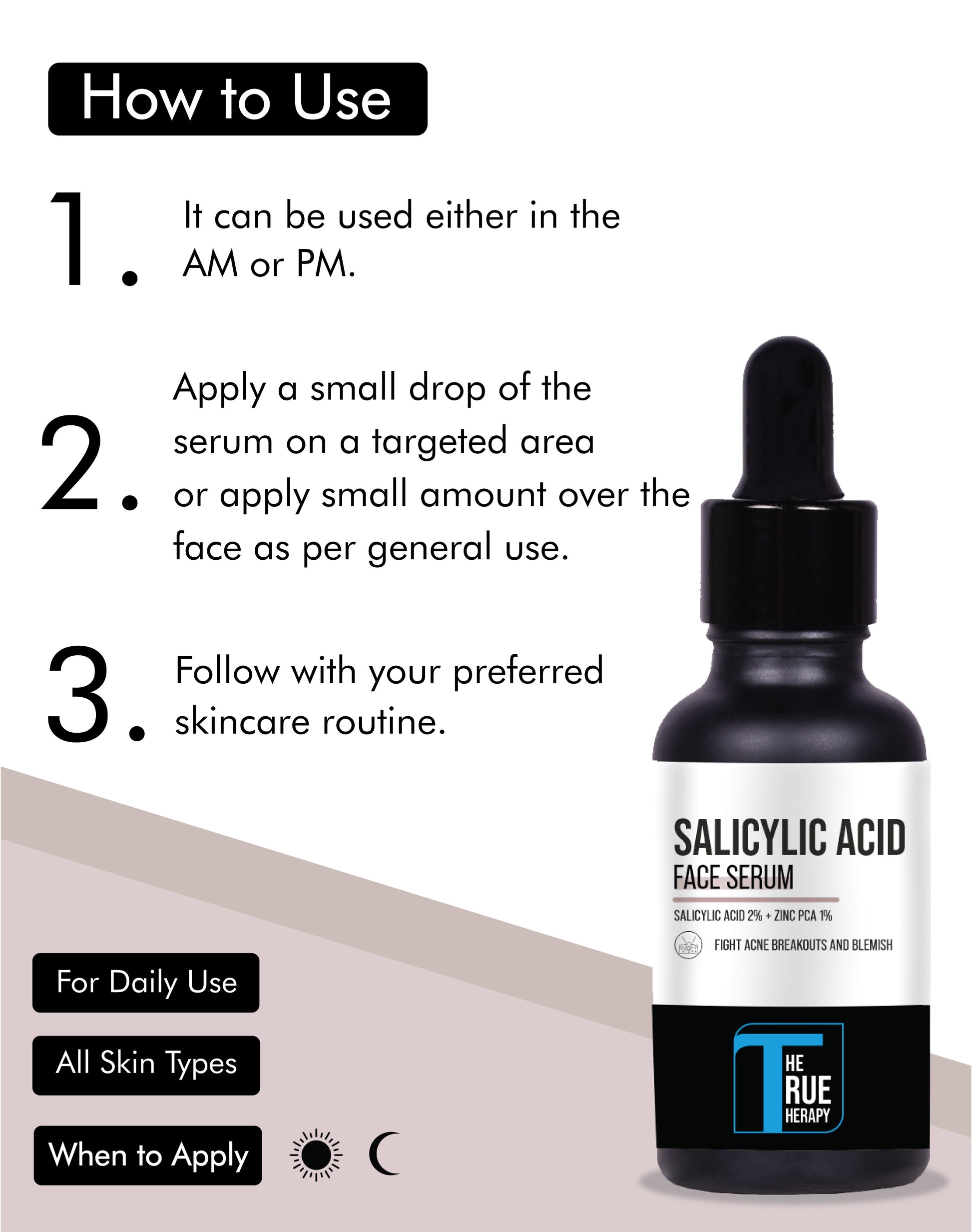 SALICYLIC ACID 2.0% + ZINC PCA Face Serum - How To Use